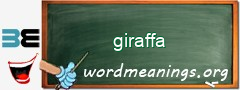 WordMeaning blackboard for giraffa